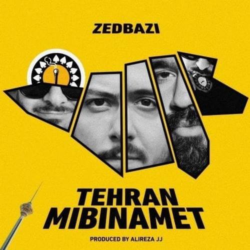 دانلود آهنگ زدبازی تهران میبینمت دانلود آهنگ زدبازی تهران میبینمت