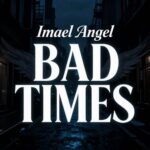 دانلود آهنگ bad times دانلود آهنگ bad times