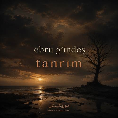دانلود آهنگ ebru gündeş tanrım