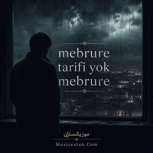 دانلود آهنگ mebrure tarifi yok mebrure